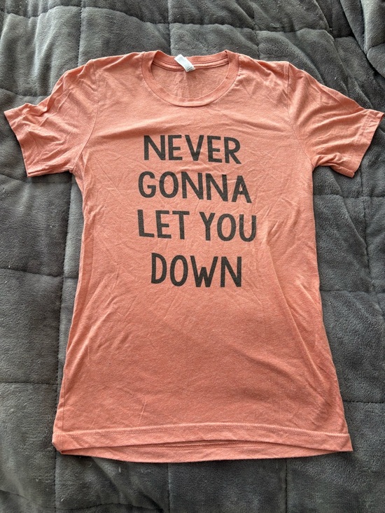 Bella Canvas Tops - 4/$25 Never Gonna Let You Down Salmon Tee